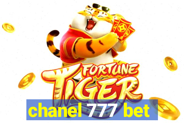 chanel 777 bet